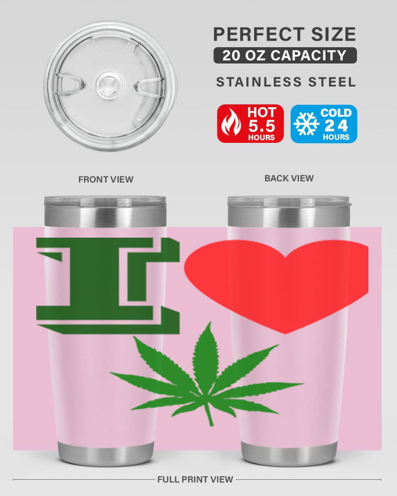 I love Cannabis 127#- marijuana- Tumbler