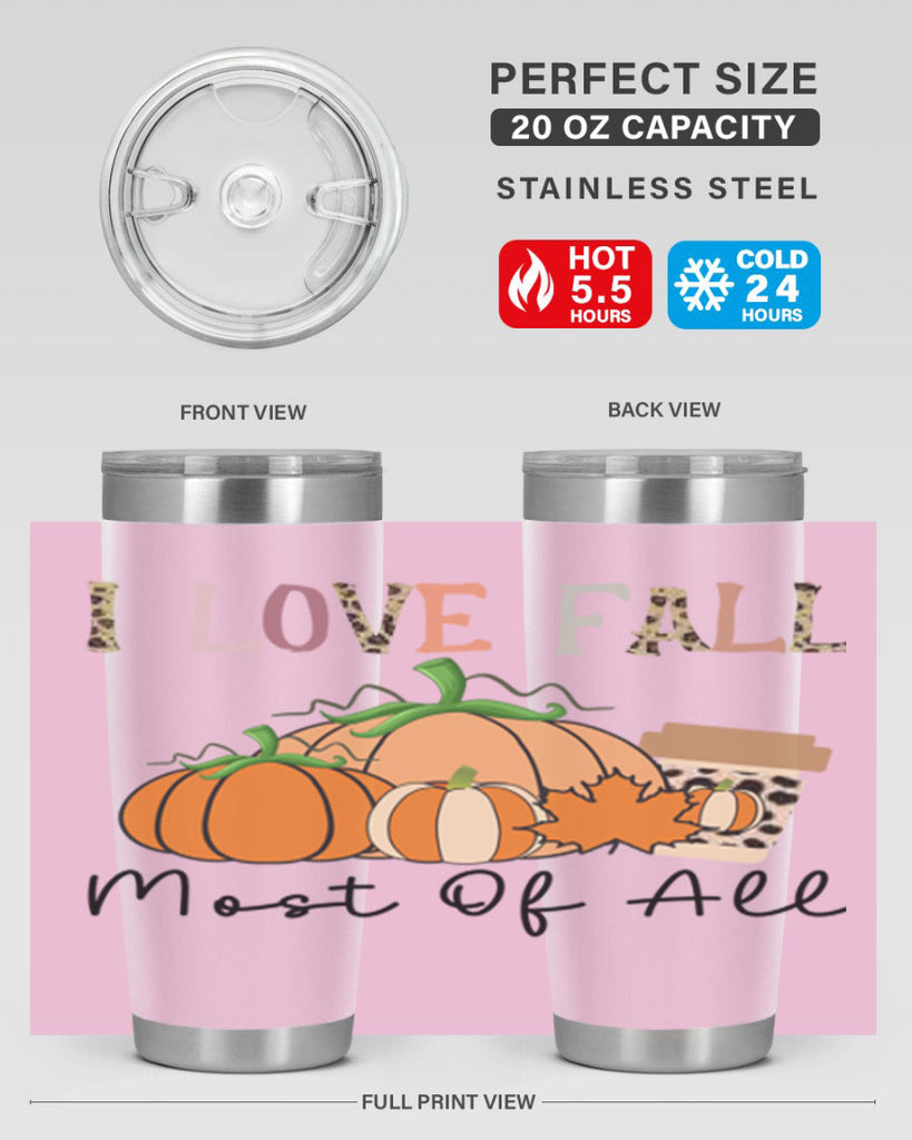 I love fall most of all 326#- fall- Tumbler