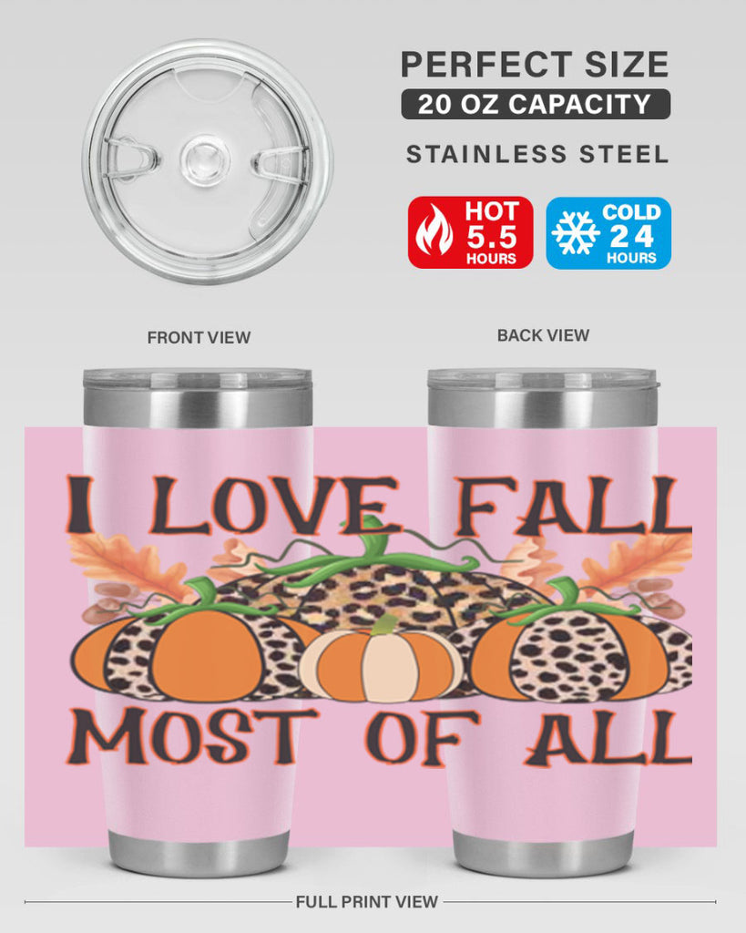 I love fall most of all 333#- fall- Tumbler