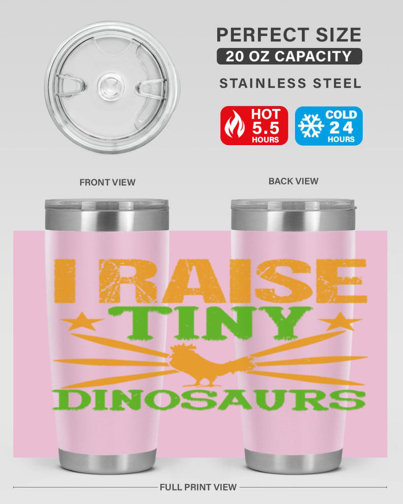 I raise tiny dinosaurs 52#- farming and gardening- Tumbler