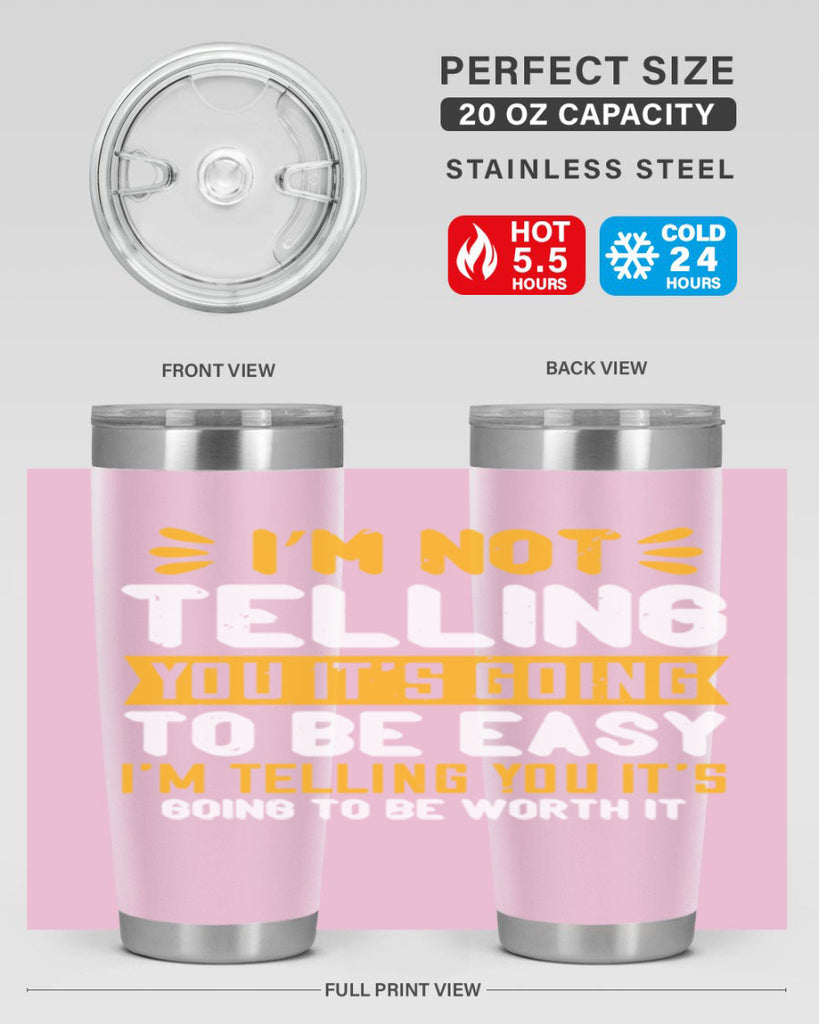 I’m not telling you it’s going to be easy Style 301#- nurse- tumbler
