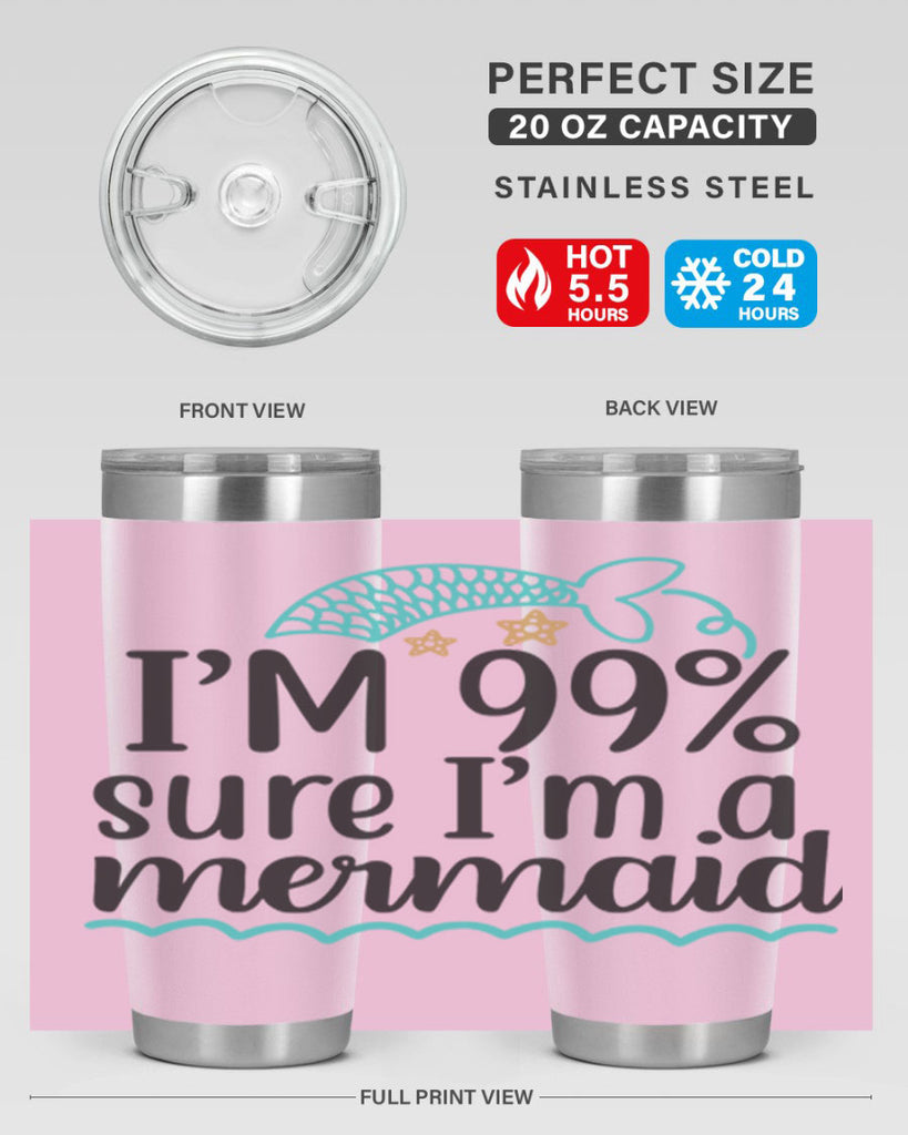 I’m sure I’m a mermaid 286#- mermaid- Tumbler