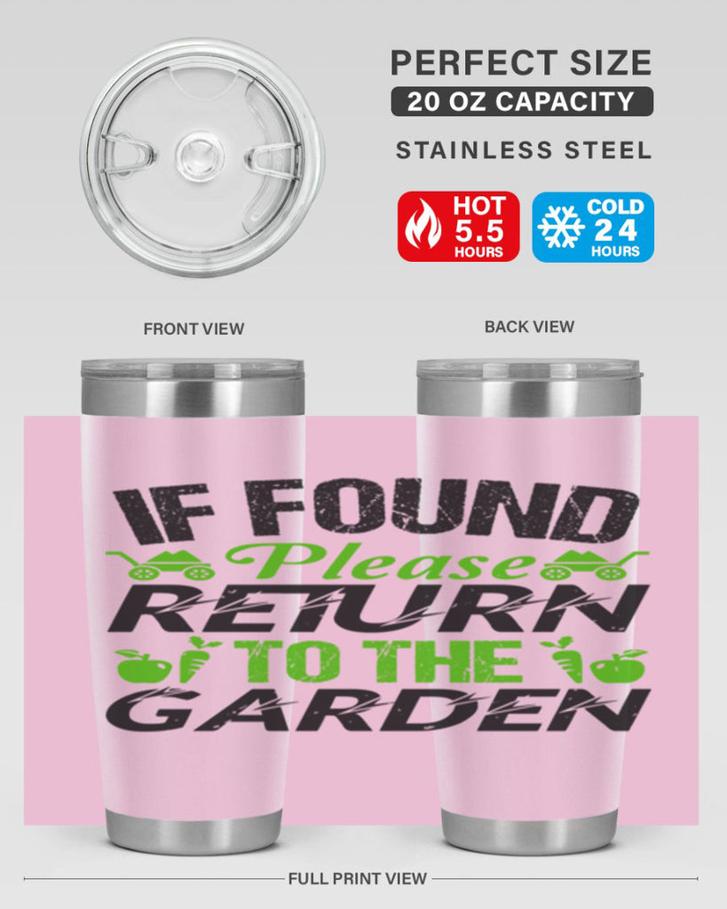 If found Please return to the garden 51#- farming and gardening- Tumbler