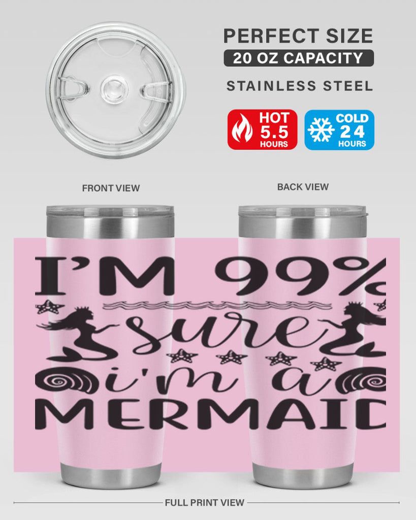 Im sure im a 254#- mermaid- Tumbler