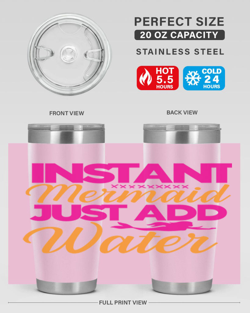 Instant Mermaid Just Add Water 267#- mermaid- Tumbler