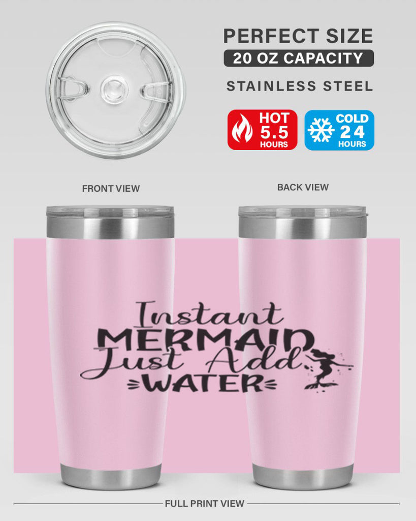 Instant Mermaid Just Add Water 269#- mermaid- Tumbler