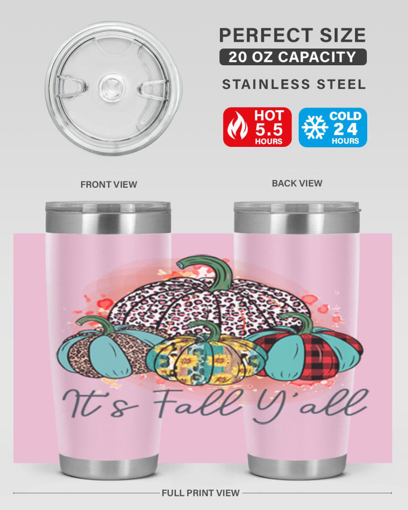 Its Fall Yall 377#- fall- Tumbler