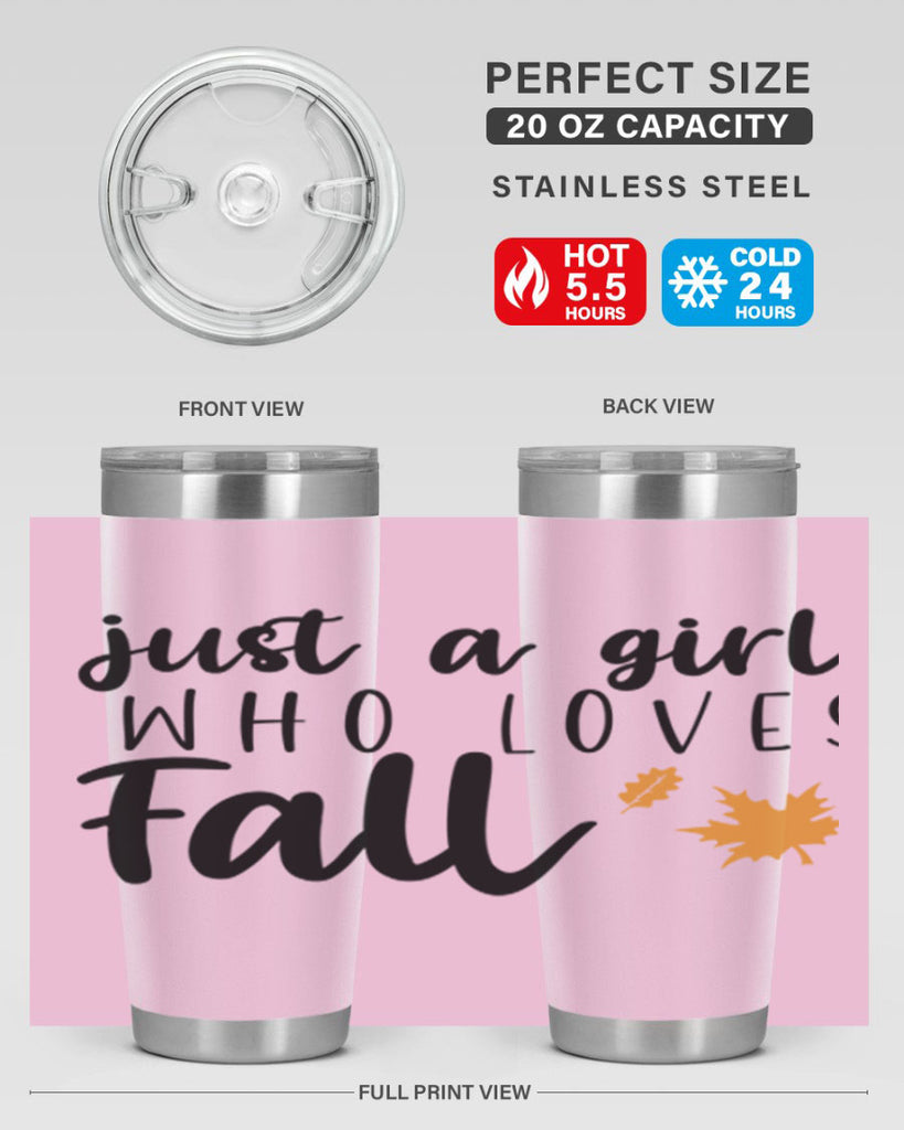 Just A Girl Who Loves Fall 380#- fall- Tumbler