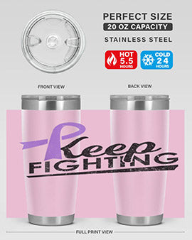 Keep Fighting Alzheimers Epilepsy Warrior Awareness Ribbon 190#- alzheimers- Tumbler