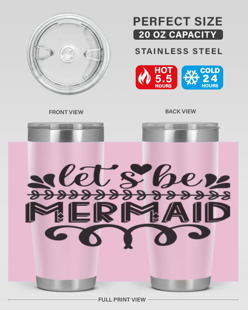 Lets be mermaid 291#- mermaid- Tumbler