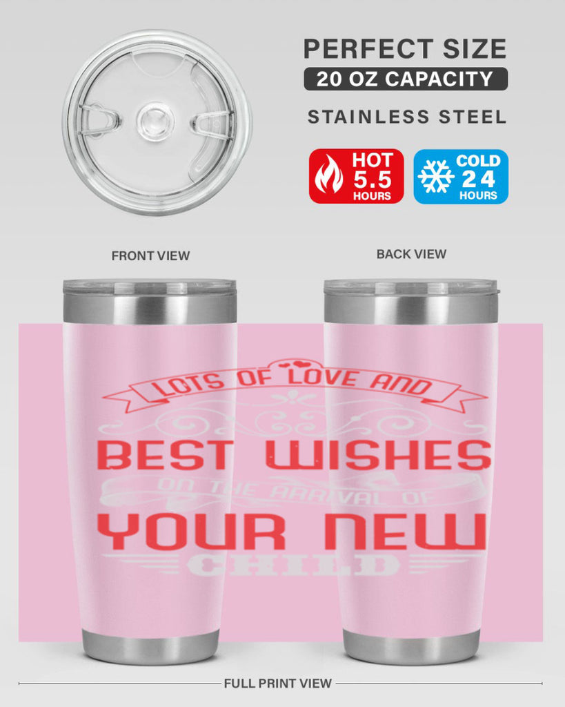 Lots of loe and best wishes Style 30#- baby shower- tumbler