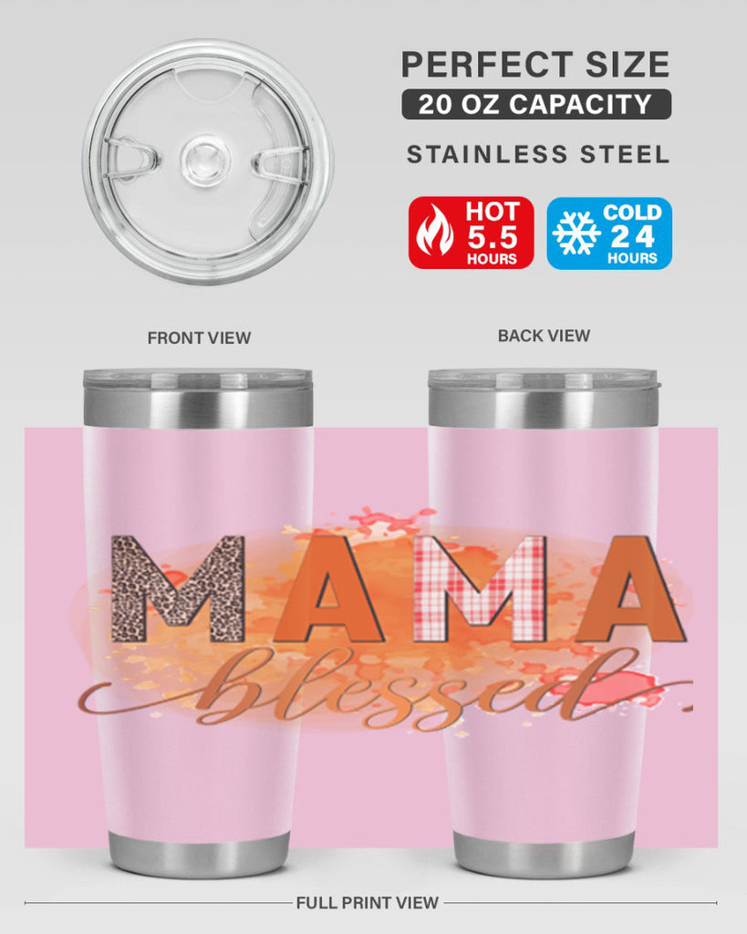 Mama Blessed 418#- fall- Tumbler