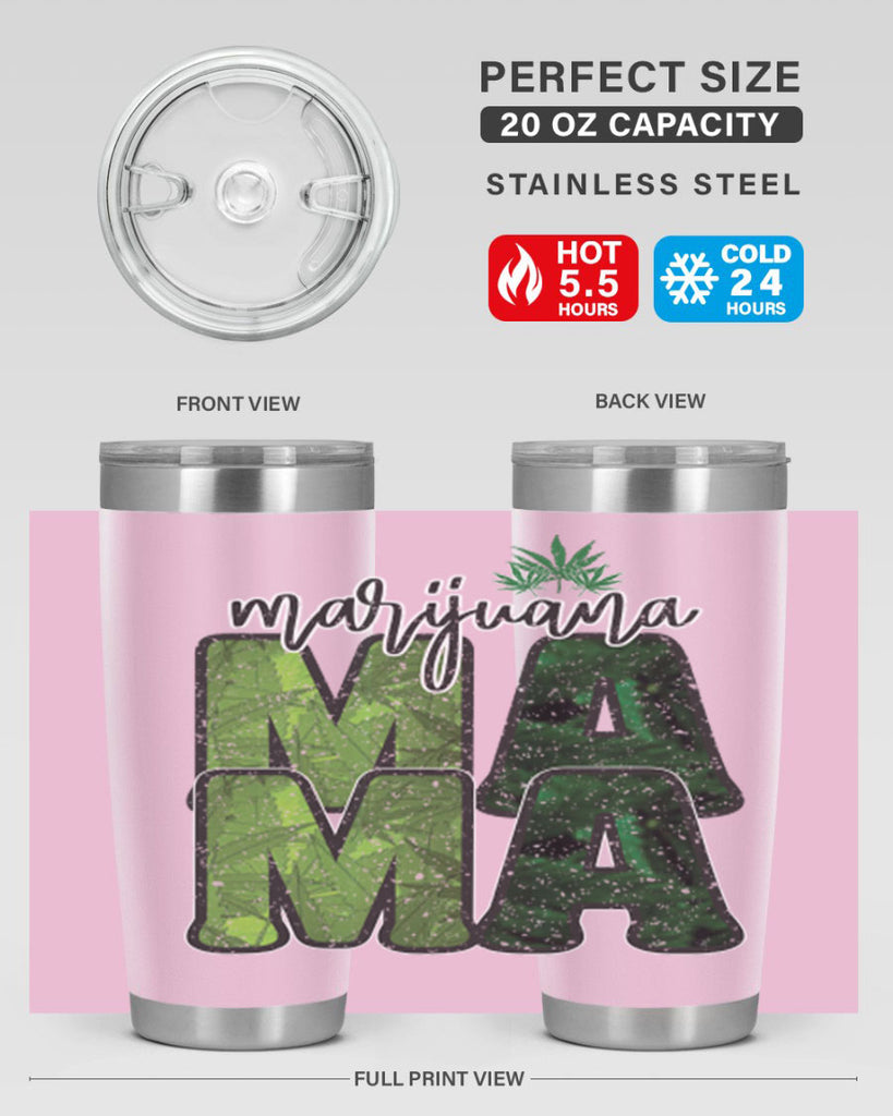 Marijuana Mama Sublimation 205#- marijuana- Tumbler