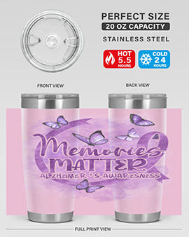 Memories Maer AlzheimerS Awareness 196#- alzheimers- Tumbler