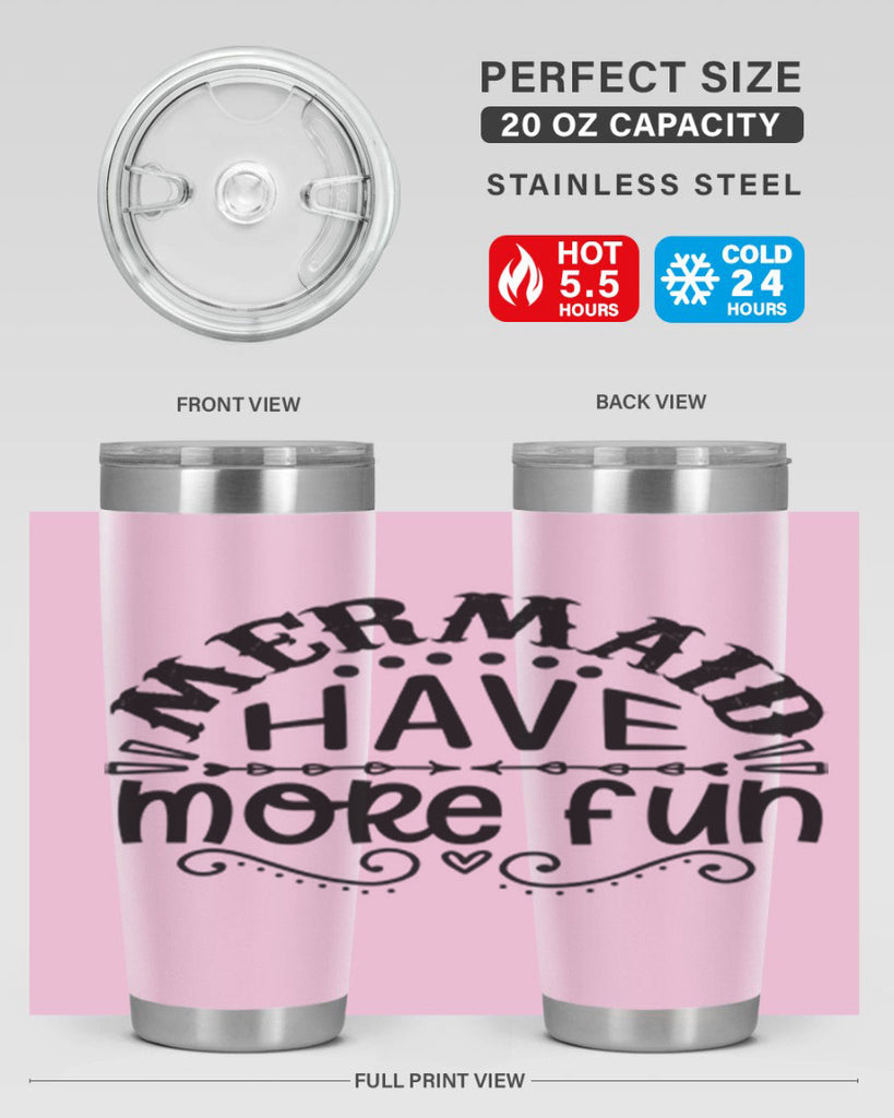 Mermaid have more fun 417#- mermaid- Tumbler
