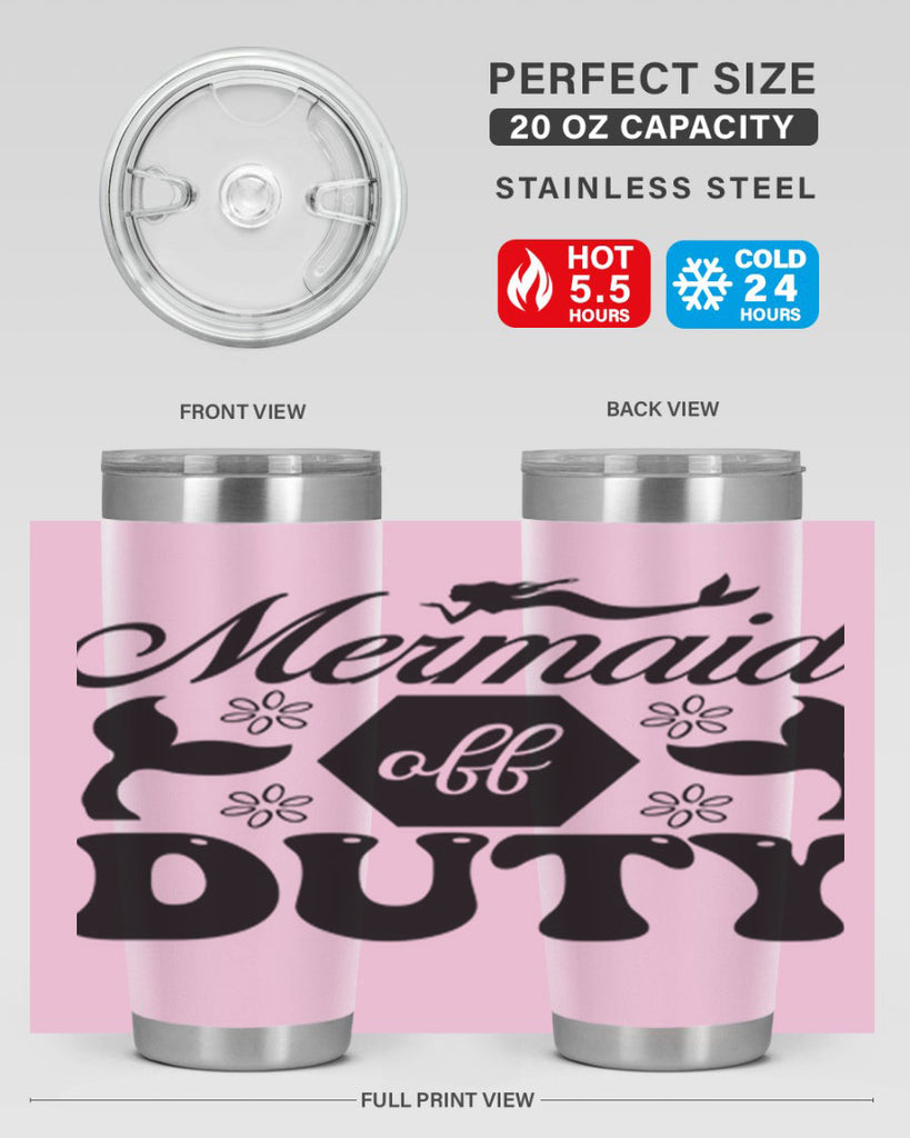 Mermaid off duty 433#- mermaid- Tumbler