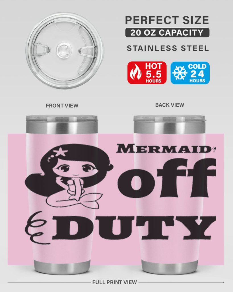 Mermaid off duty 434#- mermaid- Tumbler