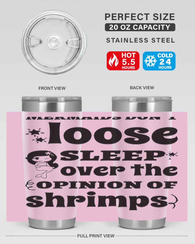 Mermaids dont loose sleep over 487#- mermaid- Tumbler