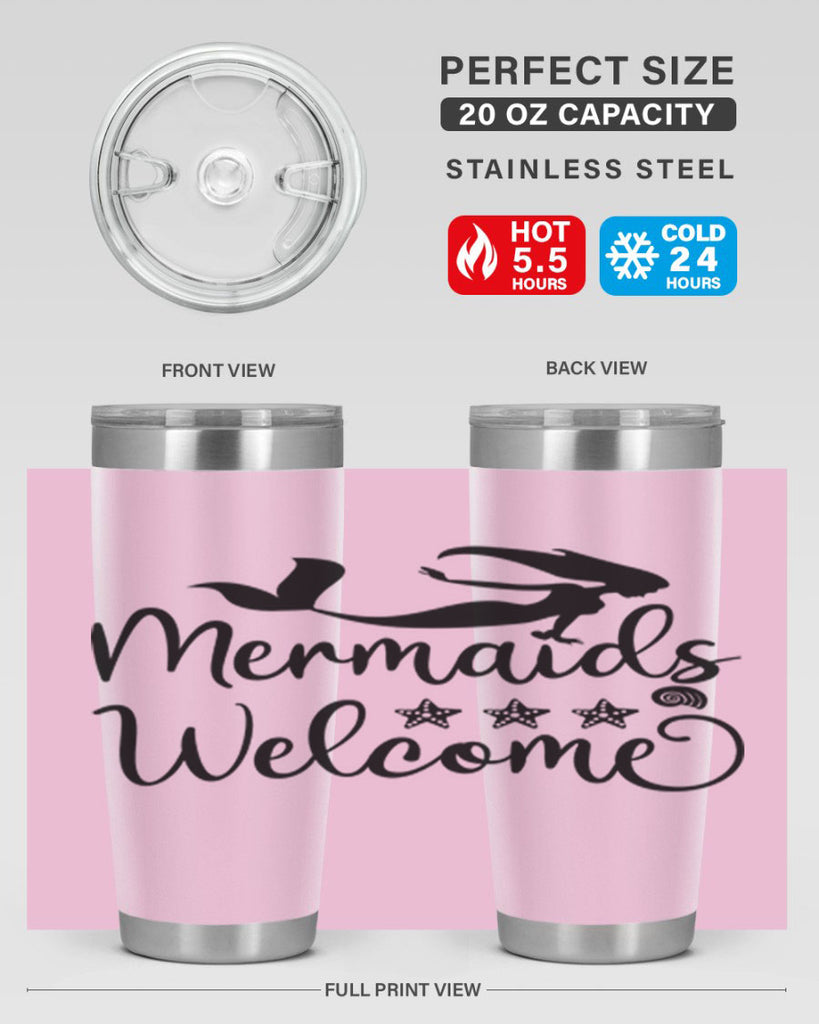 Mermaids welcome design 501#- mermaid- Tumbler