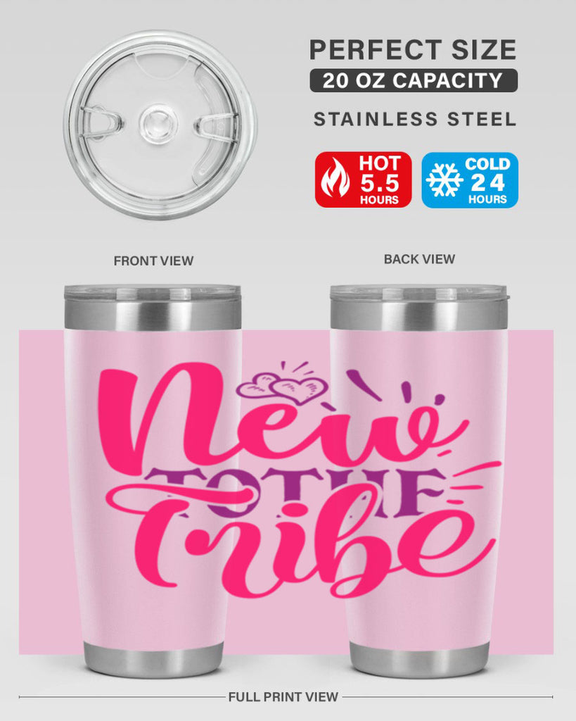 New To the Tribe Style 214#- baby- tumbler