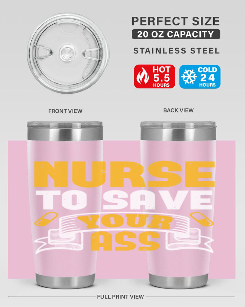 Nurse to save your ass Style 275#- nurse- tumbler
