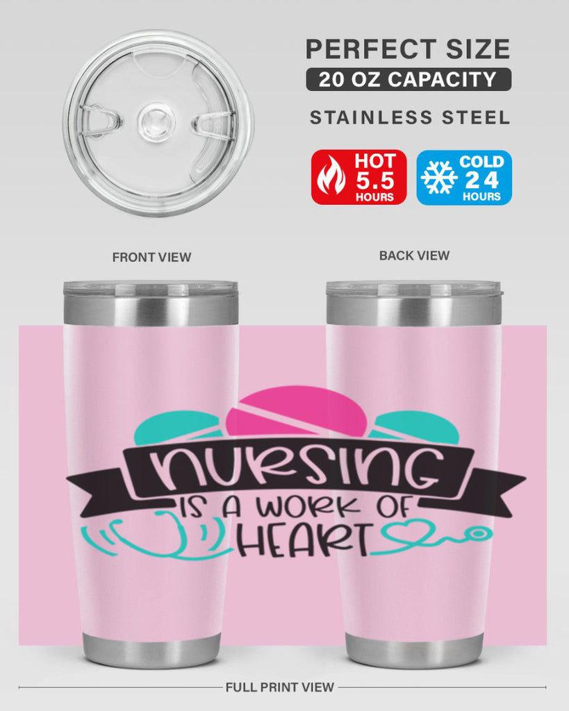 Nursing Is A Work Of Heart Style Style 71#- nurse- tumbler