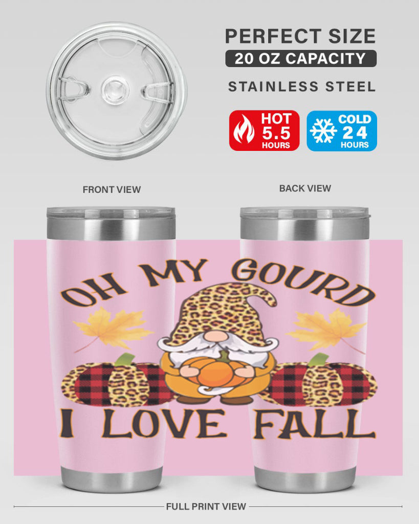 Oh My Gourd I Love Fall 456#- fall- Tumbler