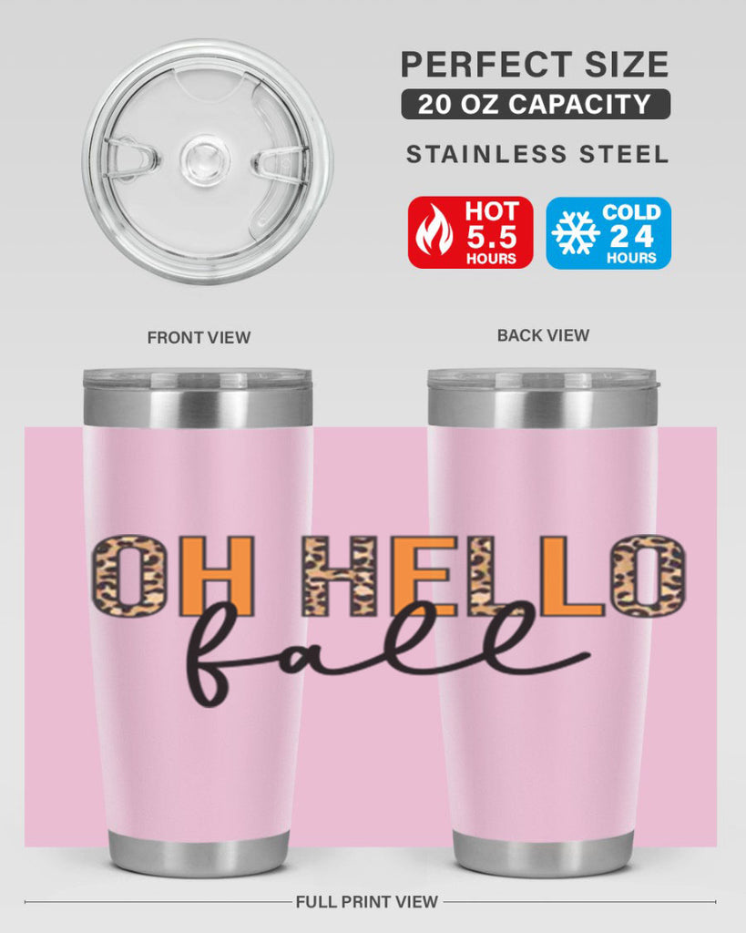 Oh hello fall 451#- fall- Tumbler