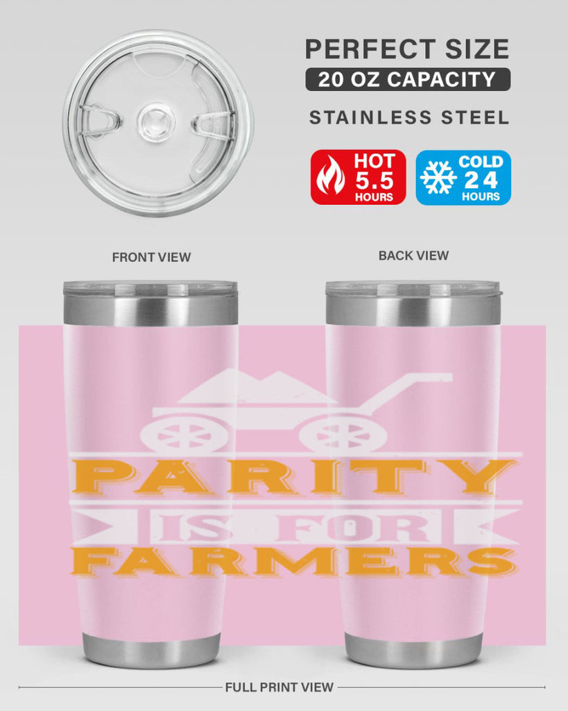 Parity is for farmers 39#- farming and gardening- Tumbler