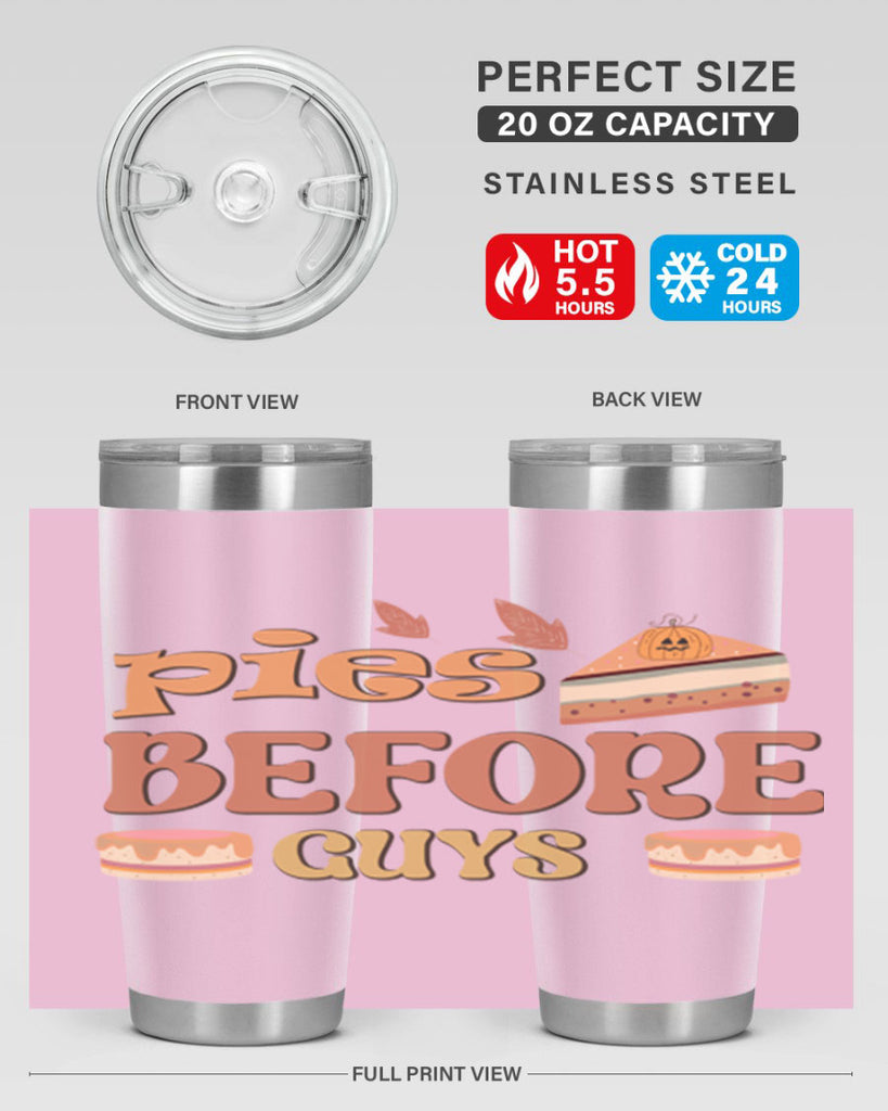 Pies Before Guys 469#- fall- Tumbler