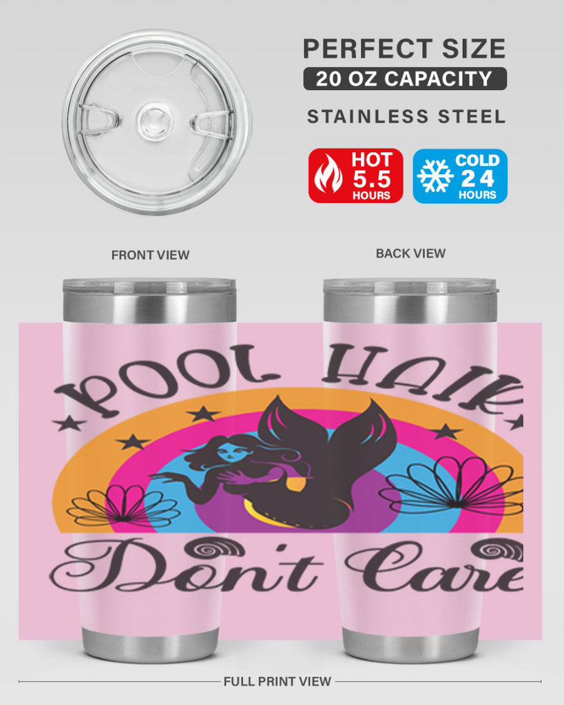 Pool hair dont care 541#- mermaid- Tumbler
