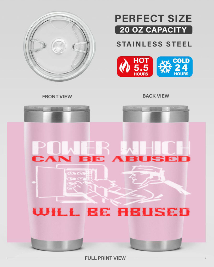 Power which can be abused will be abused Style 16#- electrician- tumbler