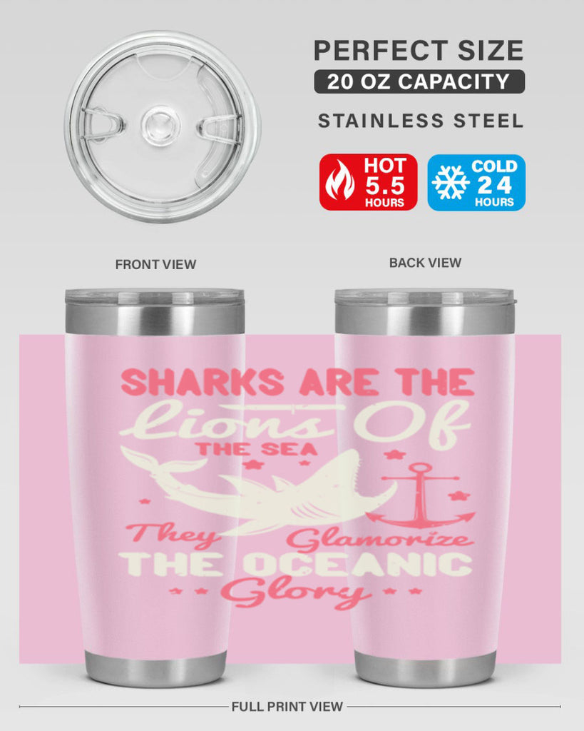 Sharks are the lions of the seaThey glamorize the oceanic glory Style 28#- shark  fish- Tumbler