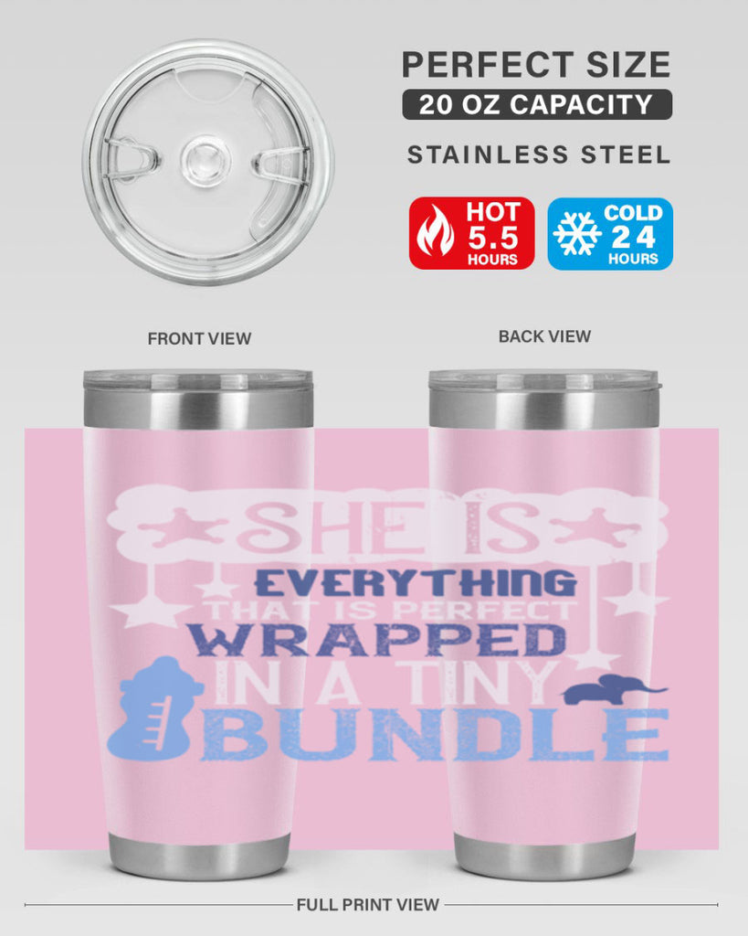 She is everything that is perfect wrapped in a tiny bundle Style 10#- baby- tumbler