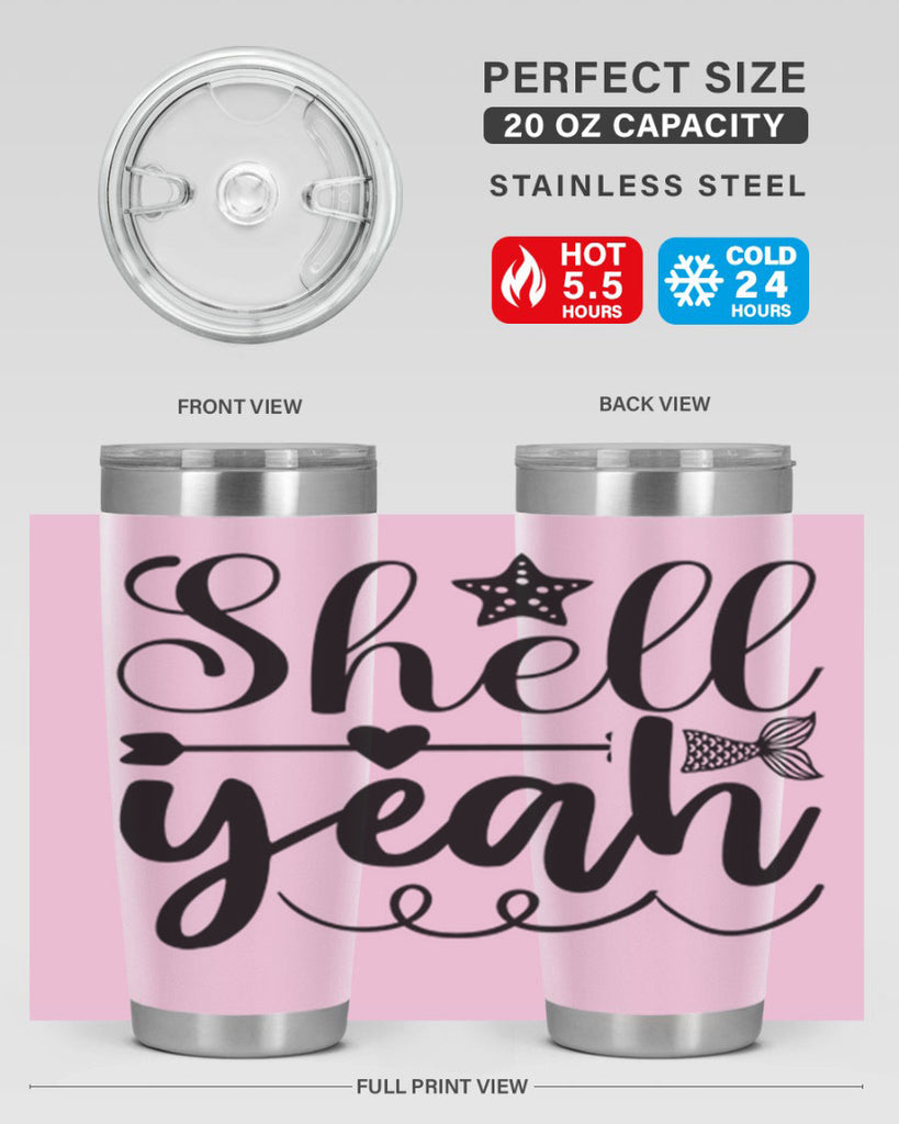 Shell Yeah 593#- mermaid- Tumbler