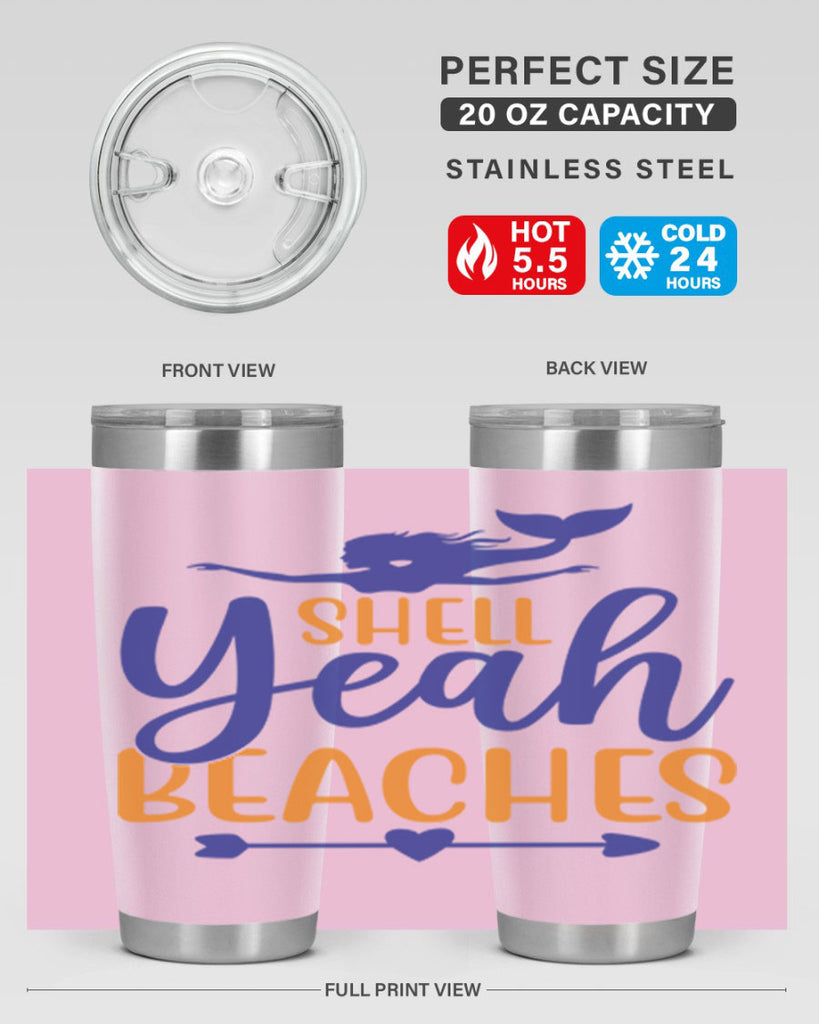 Shell Yeah Beaches 584#- mermaid- Tumbler