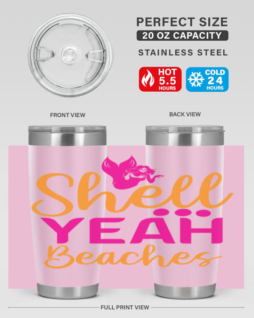 Shell Yeah Beaches 586#- mermaid- Tumbler