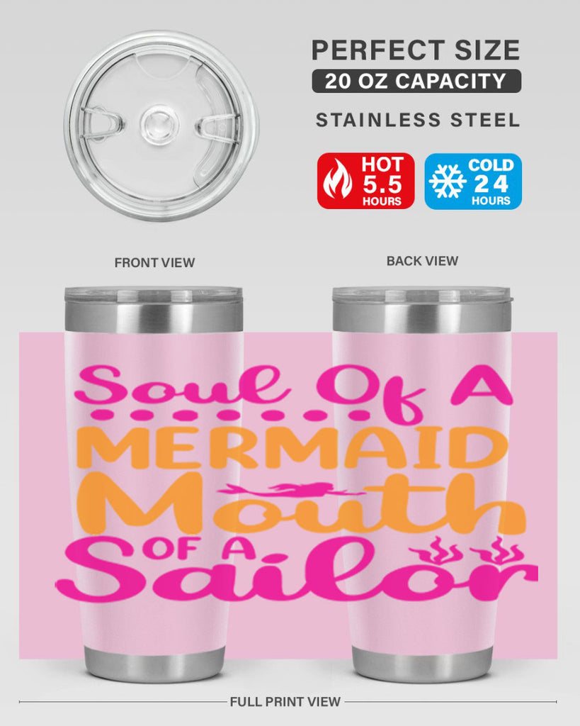 Soul Of A Mermaid Mouth Of A Sailor 619#- mermaid- Tumbler