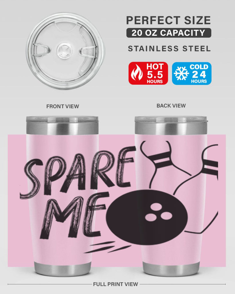 Spare me 436#- bowlig- Tumbler