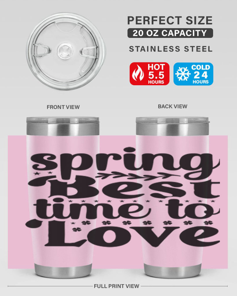 Spring Best Time To Love 410#- spring- Tumbler