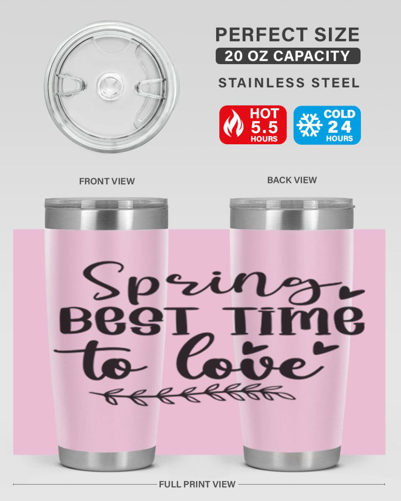 Spring Best Time To Love 415#- spring- Tumbler