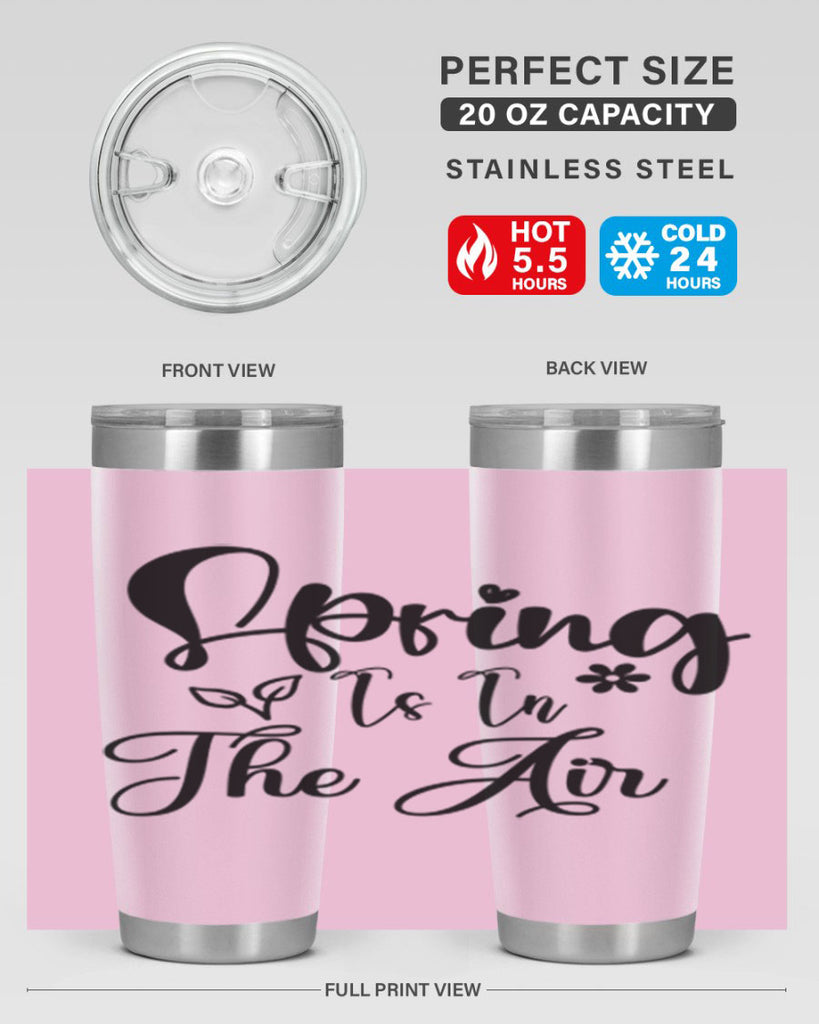 Spring Is In The Air 459#- spring- Tumbler