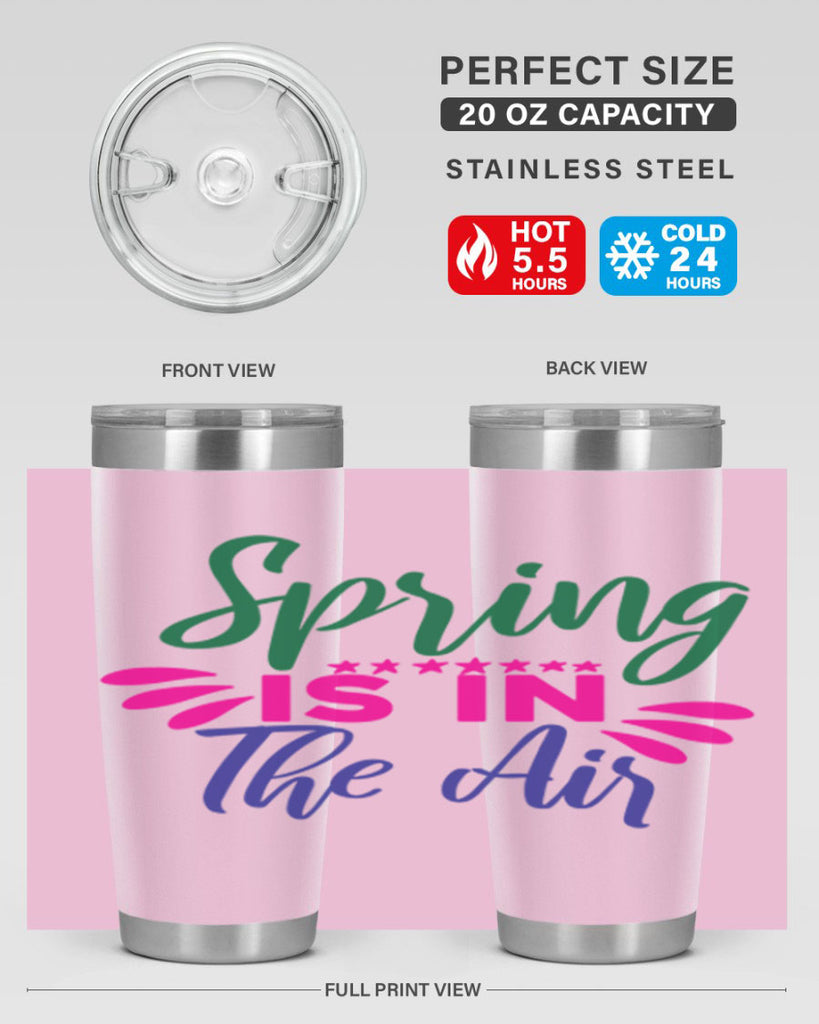 Spring Is In The Air 462#- spring- Tumbler