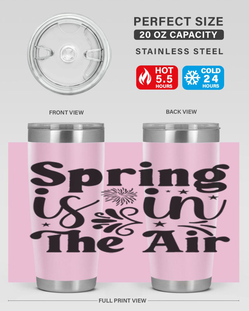 Spring Is In The Air 464#- spring- Tumbler