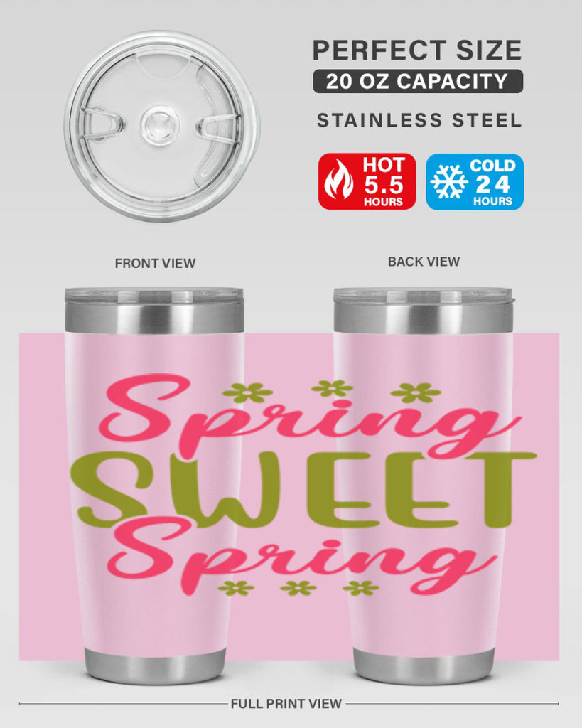 Spring Sweet Spring 475#- spring- Tumbler