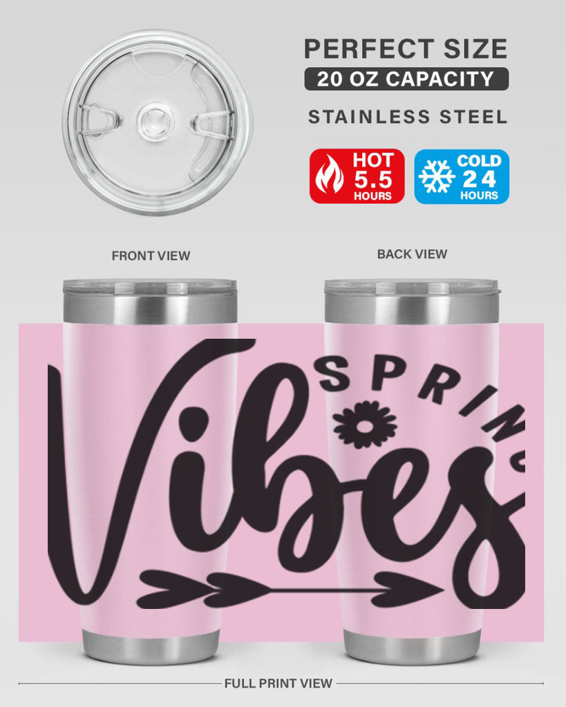 Spring Vibes478#- spring- Tumbler