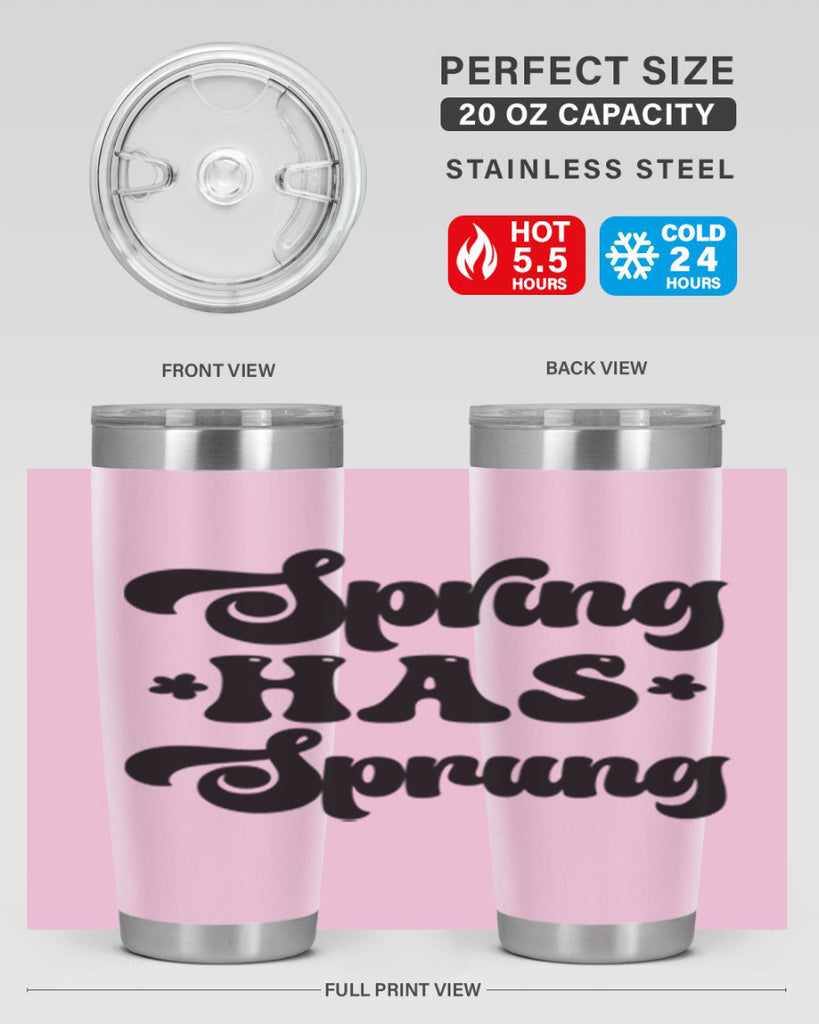 Spring has sprung  492#- spring- Tumbler