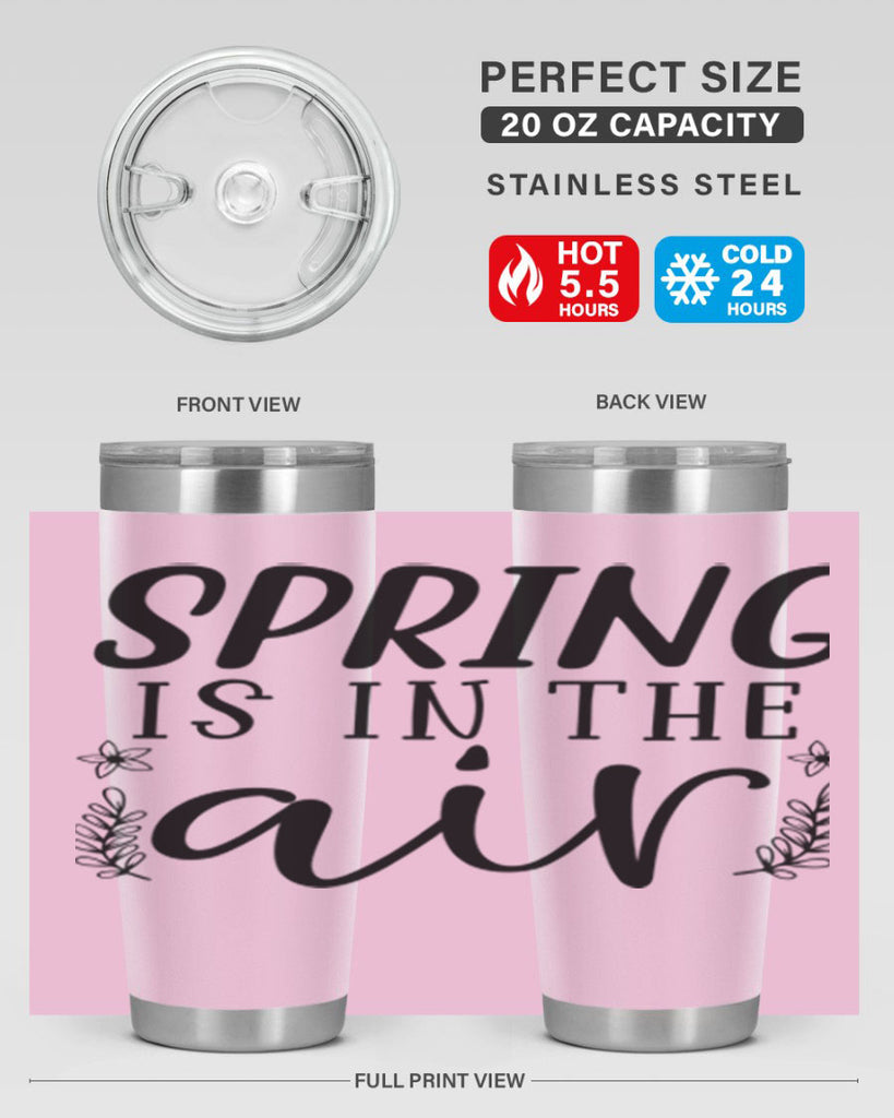 Spring is in the air 506#- spring- Tumbler