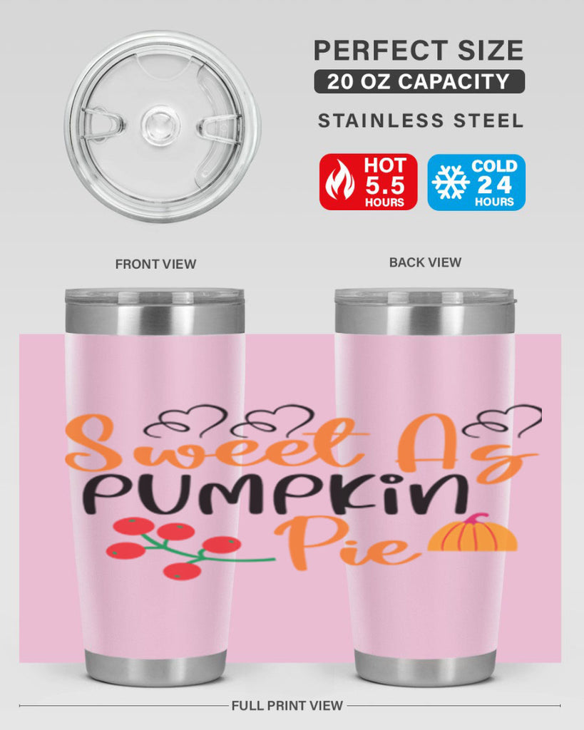 Sweet As Pumpkin Pie 590#- fall- Tumbler