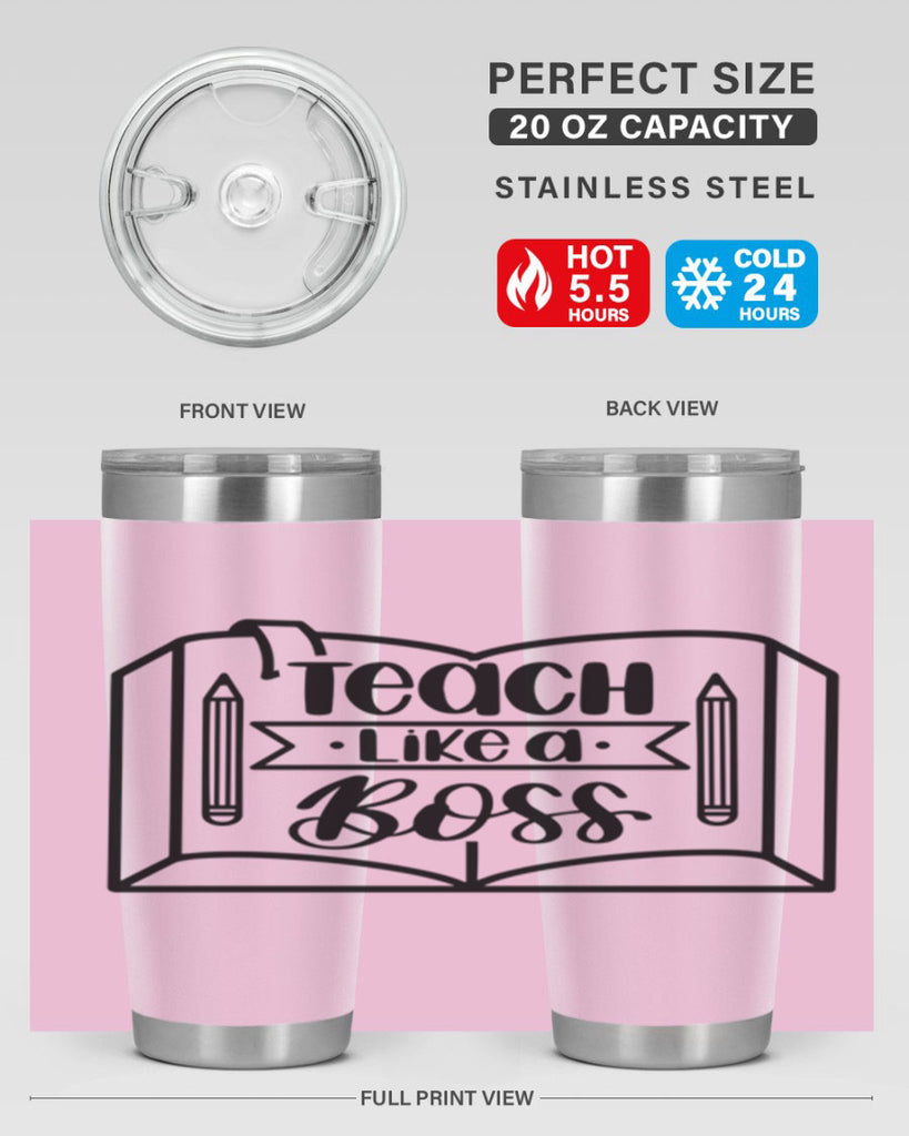 Teach Like A Boss Style 54#- teacher- tumbler